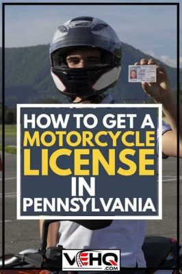 How to Get a Motorcycle License in PA: A Journey Through the Iron Horses of Freedom